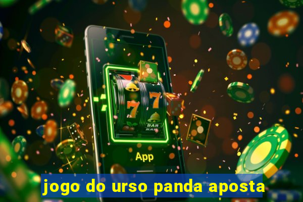 jogo do urso panda aposta